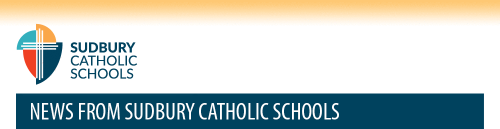 News from Sudbury Catholic Schools